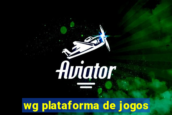 wg plataforma de jogos